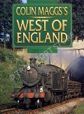 Colin Maggs's West of England  by MAGGS, Colin G. 